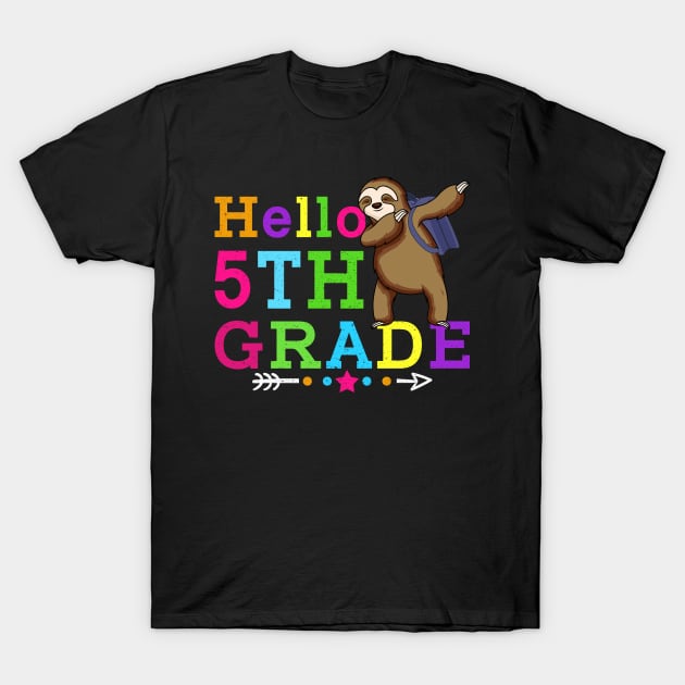 Sloth Hello 5th Grade Teachers Kids Back to school Gifts T-Shirt by kateeleone97023